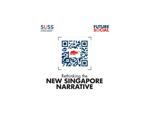 Future Social Ep 2: Rethink Singapore's Narrative