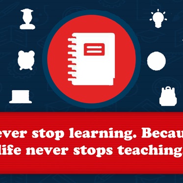 Never stop learning for when we stop learning, we stop growing!