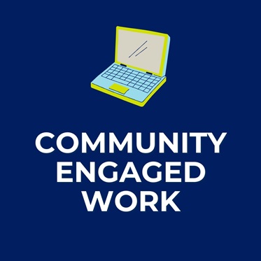 Community Engaged Work