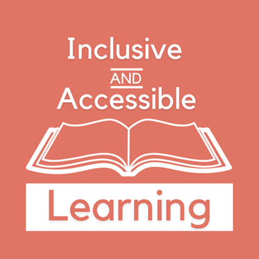 Inclusive & Accessible Learning