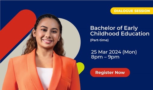SUSS Dialogue Session: Bachelor of Early Childhood Education (Part-time)