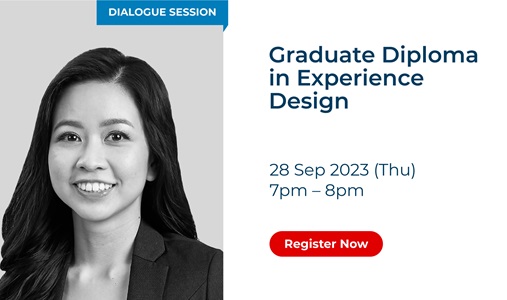 SUSS Dialogue Session: Graduate Diploma in Experience Design