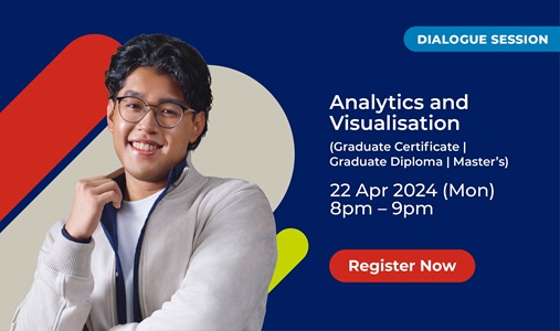 SUSS Dialogue Session: Analytics and Visualisation (Graduate Certificate|Graduate Diploma|Master's)